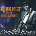 Johnnie Bassett - Cadillac Blues